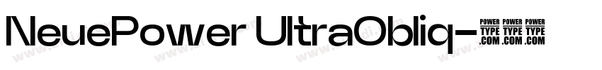 NeuePower UltraObliq字体转换